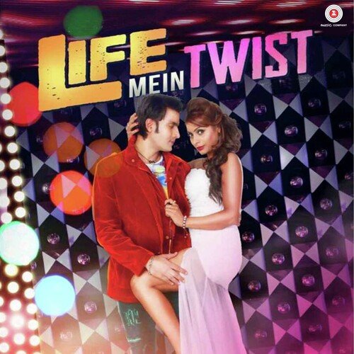 Life Mein Twist Hai (2014) (Hindi)